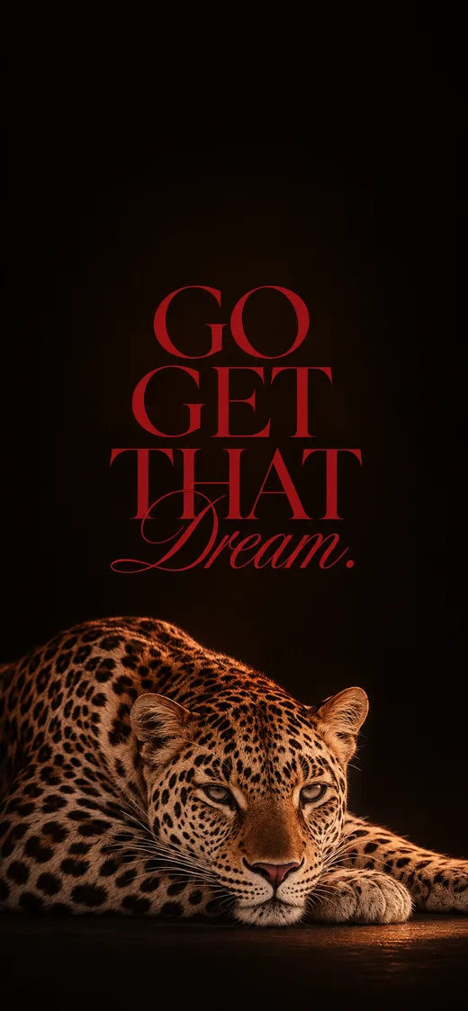 Go Get That Dream, motivational phone wallpaper
